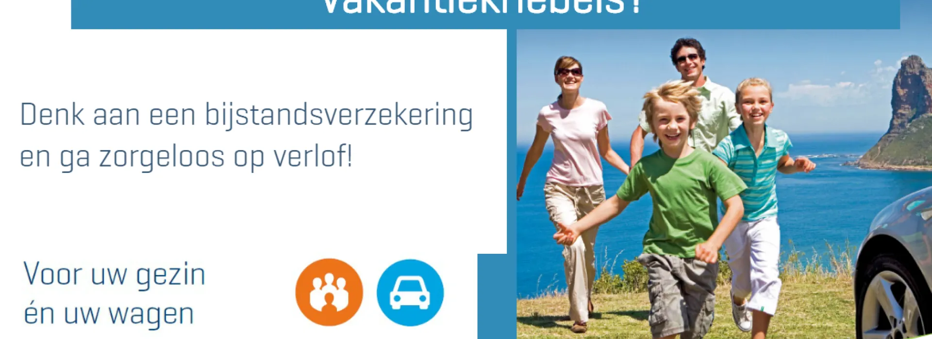 Bijstand verzekering vakantie